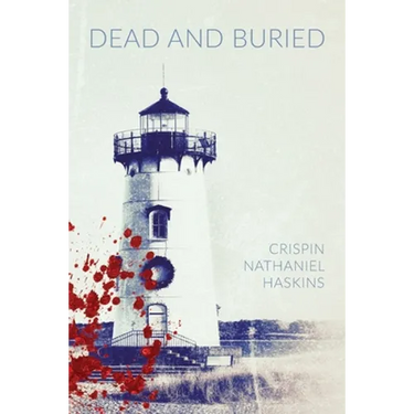 Dead And Buried: A Martha's Vineyard Mystery
