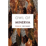 Owl of Minerva: Poems