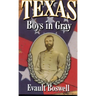 Texas Boys In Gray