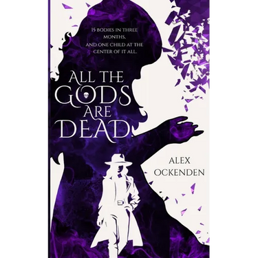 All The God's are Dead