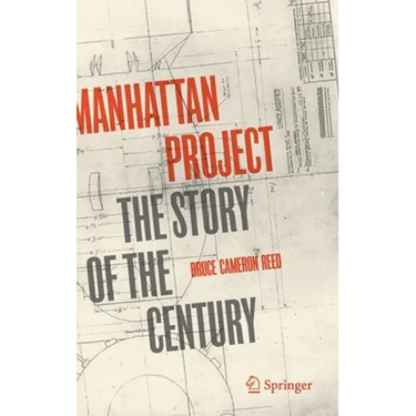 Manhattan Project: The Story of the Century