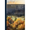 Recollections of Colonel De Gonneville; Volume 2