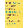 The New Short Story Theories