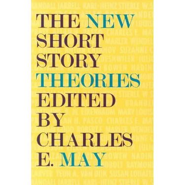 The New Short Story Theories