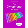 Play Xylophone with letters
