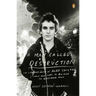 A Man Called Destruction: The Life and Music of Alex Chilton, From Box Tops to Big Star to Backdoor Man