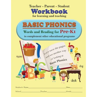 Teacher-Parent-Student Workbook for Learning and Teaching Basic Phonics