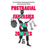 Postracial Fantasies and Zombies: On the Racist Apocalyptic Politics Devouring the World Volume 5
