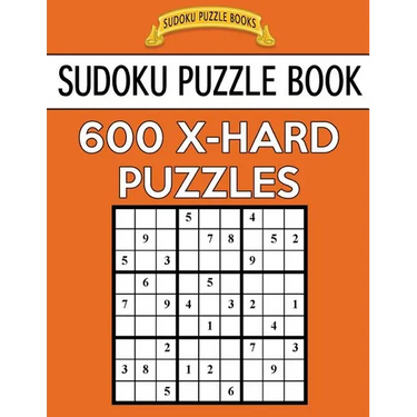 Sudoku Puzzle Book, 600 EXTRA HARD Puzzles: Single Difficulty Level For No Wasted Puzzles