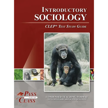 Introduction to Sociology CLEP Test Study Guide
