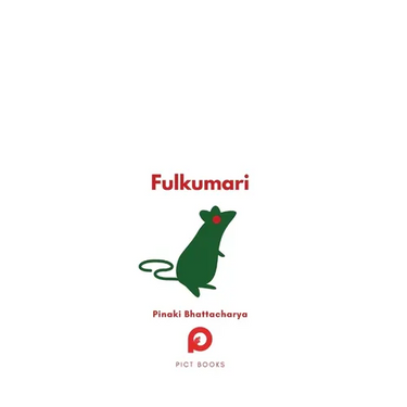 Fulkumari: The Tale of a Refugee and a Rat in Pandemic Paris