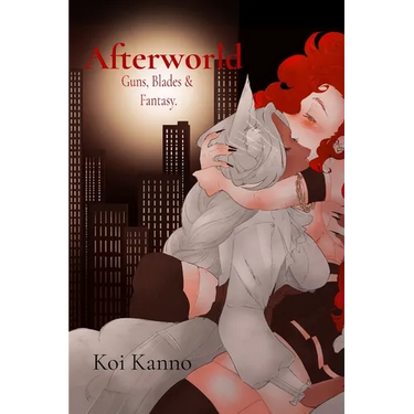 Afterworld: Guns, Blades, & Fantasy: Guns, Blades, & Fantasy: Guns