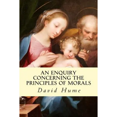 An Enquiry Concerning the Principles of Morals