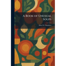A Book of Unusual Soups