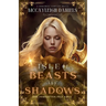 Isle of Beasts and Shadows