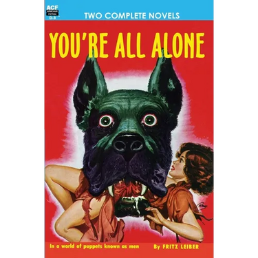 You're All Alone/The Liquid Man