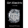 Girl Electric: Twin Falls