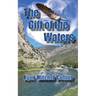 The Gift of the Waters