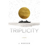 Triplicity