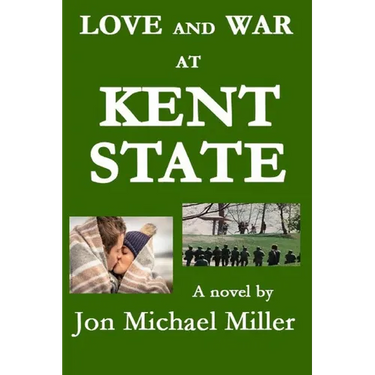 Love and War at Kent State
