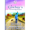A Cowboy's Growing Grace
