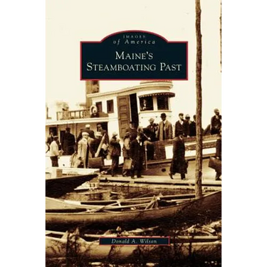Maine's Steamboating Past