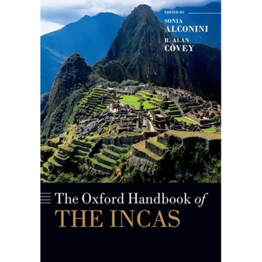Oxford Handbook of the Incas