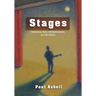 Stages: Ruminations, Rants, and Reminisces on a Life in Music