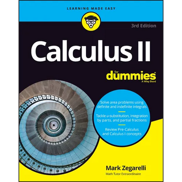 Calculus II for Dummies