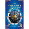 The Valkyrie's Legacy