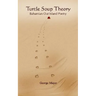 Turtle Soup Theory: Bahamian out Island Poetry