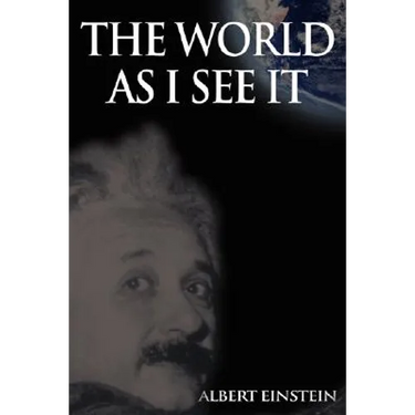 The World As I See It