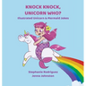 Knock Knock, Unicorn Who?