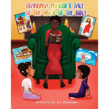 Grandma Margie's Tale of the ABC's of the Bible
