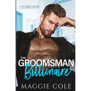 The Groomsman Billionaire: A Love at First Sight Billionaire Romance