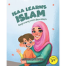 Isaa Learns Islam: Beginning with Bismillah: (Rhyming Islamic Book For Kids)
