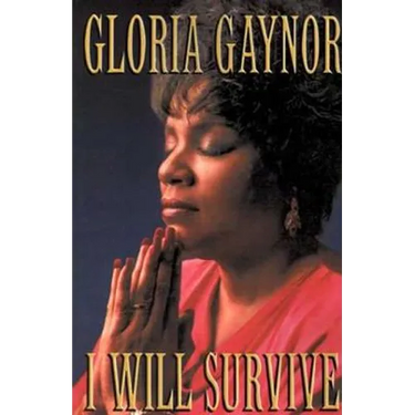 I Will Survive: The Book