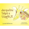 Jacqueline Takes a Tumble