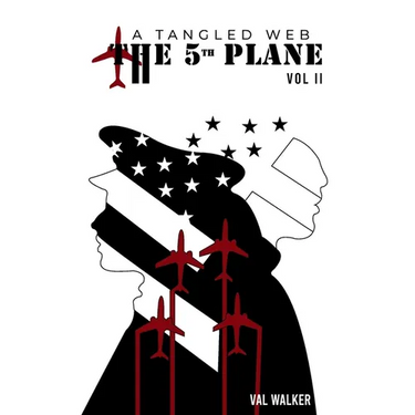 The Fifth Plane: A Tangled Web (Vol II.)