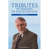 Tributes by Friends of David Pawson