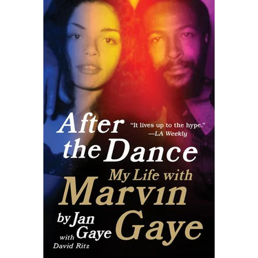After the Dance: My Life with Marvin Gaye