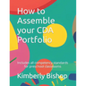 How to Assemble your CDA Portfolio: Includes all competency standards