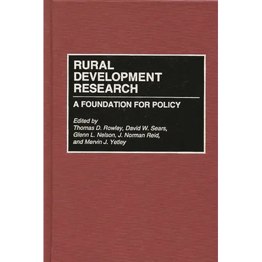 Rural Development Research: A Foundation for Policy