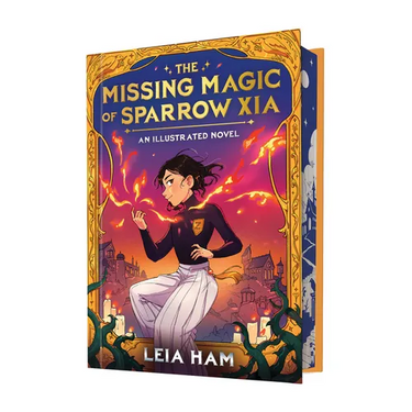 The Missing Magic of Sparrow Xia (an Illustrated Novel)