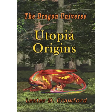 The Dragon Universe Utopia Origins