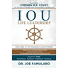 IOU Life Leadership: You Owe It to Yourself and Others