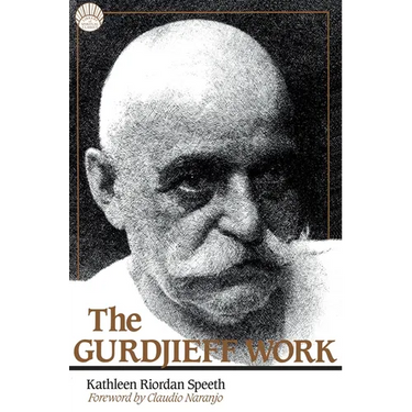 The Gurdjieff Work
