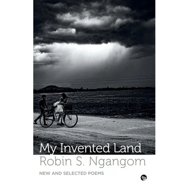 My Invented Land New and Selected Poems