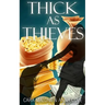 Thick as Thieves: A Lesbian Romance Heist