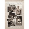 Grandpa's Stories